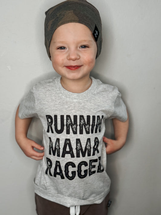 Runnin’ Mama Ragged